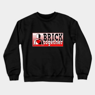 Retro Brick Together Crewneck Sweatshirt